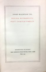 kniha Rozina Ruthardova Pouť českých umělců, SNKLHU  1957
