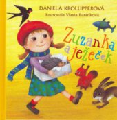 kniha Zuzanka a ježeček, Albatros 2006