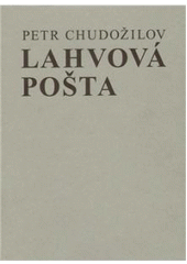 kniha Lahvová pošta, Ztichlá klika 2008