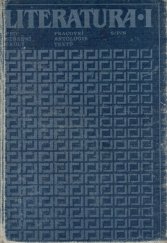 kniha Literatura pro první ročník středních škol prac. antologie textů, SPN 1986