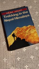 kniha Trekking in the Nepal Himalaya Walking guide, Lonely Planet 1991