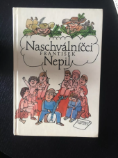 kniha Naschválníčci [pro čtenáře od 8 let], Albatros 1981