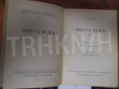 kniha Mrtvá ruka, Fr. Jiroušek 1925