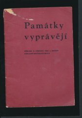 kniha Památky vyprávějí [Obr.] příloha k učeb. dějepisu pro 7. roč. zákl. devítileté školy, SPN 1962