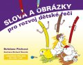 kniha Slova a obrázky pro rozvoj dětské řeči, Edika 2014