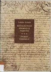 kniha Restaurování písemných památek a tvorba faksimilií, SNTL 1991