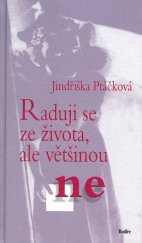 kniha Raduji se ze života, ale většinou ne ne, Rodiče 2002