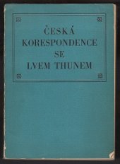 kniha Česká korespondence se Lvem Thunem, Horizont 1970