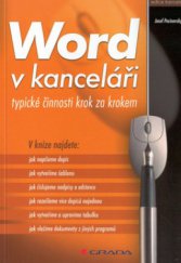 kniha Word v kanceláři typické činnosti krok za krokem, Grada 2002