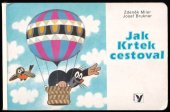 kniha Jak Krtek cestoval, Albatros 1997