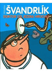kniha Doktor od Jezera hrochů, XYZ 2007