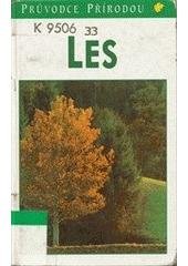 kniha Les ekologie středoevropských lesů, Knižní klub 1999