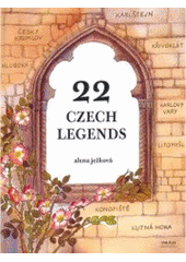 kniha 22 Czech legends, Práh 2007