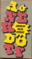 kniha Jaroslav Vojta vypráví anekdoty, Lidové nakladatelství 1978