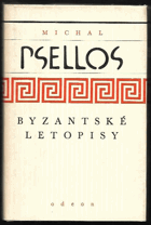 kniha Byzantské letopisy, Odeon 1982