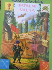 kniha Fatální válka, Luděk Kovář - Gumruch DTP 1999