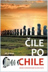 kniha Čile po Chile, Univerzita Palackého v Olomouci 2015