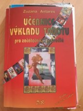 kniha Učebnice výkladu tarotu pro začátečníky a i pokročilé, Spiral Energy 2002