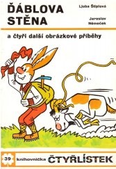 kniha Čtyřlístek č. 39 - Ďáblova stěna - a čtyři další obrázkové příběhy, Orbis 1974