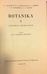kniha Botanika. 1. [díl], - Anatomie a morfologie, Československá akademie věd 1954