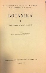 kniha Botanika. 1. [díl], - Anatomie a morfologie, Československá akademie věd 1954