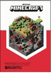 kniha Minecraft Průvodce k využití Ruditu, Egmont 2017