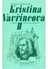 kniha Kristina Vavřincova II. - Paní, Lidové nakladatelství 1977