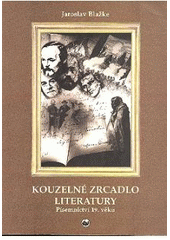 kniha Kouzelné zrcadlo literatury písemnictví 19. věku, Velryba 2007