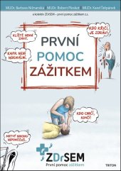 kniha První pomoc zážitkem, Triton 2024