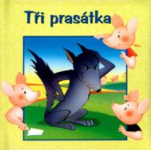 kniha Tři prasátka, Fortuna Libri 2003