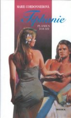 kniha Tiphanie plamen touhy : historický milostný román, MOBA 2001