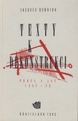 kniha Texty k dekonstrukci Práce z let 1967-72, Archa 1993