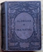 kniha Bratrstvo část 3, - Žebráci - tři rhapsodie., J. Otto 1922