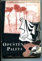 kniha Opuštěná paleta Sborník malířů, kteří odešli předčasně, F. Topič 1942