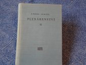 kniha Plynárenství Část 2 Celost. vysokoškolská učebnice., SNTL 1957