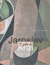 kniha Jaroslav Král, Galerie Kodl 2014