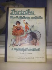 kniha Lucinka, Marbulínkova sestřička s nejmilejší drůbeží, Zmatlík a Palička 1941