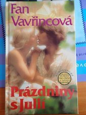 kniha Prázdniny s Julií humoristický román pro ženy a dívky, Petra 1995