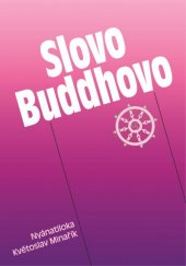 kniha Slovo Buddhovo,  Canopus 2013