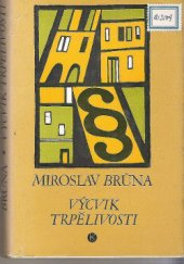 kniha Výcvik trpělivosti, Kruh 1979