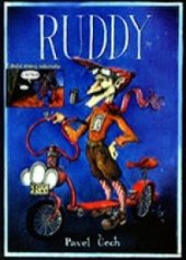kniha Ruddy přepodivný příběh ze života Ruddyho, Netopejr 2000
