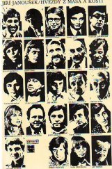 kniha Hvězdy z masa a kostí Rozhovory s některými ze slavných současníků, Práce 1979