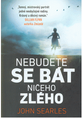 kniha Nebudete se bát ničeho zlého, Mystery Press 2017