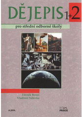 kniha Dějepis pro střední odborné školy 2., Albra 2009