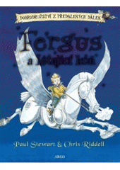 kniha Fergus a létající kůň, Argo 2008