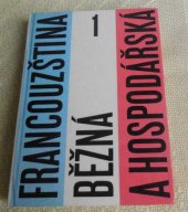 kniha Francouzština běžná a hospodářská, SPN 1976