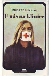 kniha U nás na klinice, Svoboda 1979
