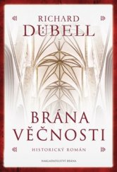 kniha Brána věčnosti, Brána 2016