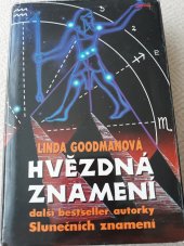 kniha Hvězdná znamení tajné kódy vesmíru : zapomenuté duhy a zapomenuté melodie starověké moudrosti, Jota 1997