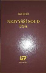 kniha Nevyšší soud USA, Ústav práva a právní vědy 2013